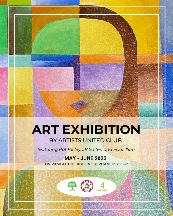 Artists United Art Exhibition Highline Heritage Museum